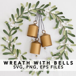Christmas Paper Wreath with Bells SVG PNG EPS Cricut Project - Digital Download