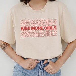 Kiss More Girls Shirt - lesbian pride, lavender menace, lesbian shirt, wlw shirts, lgbtq tee, funny gay shirt, sapphic shirt, bisexual shirt