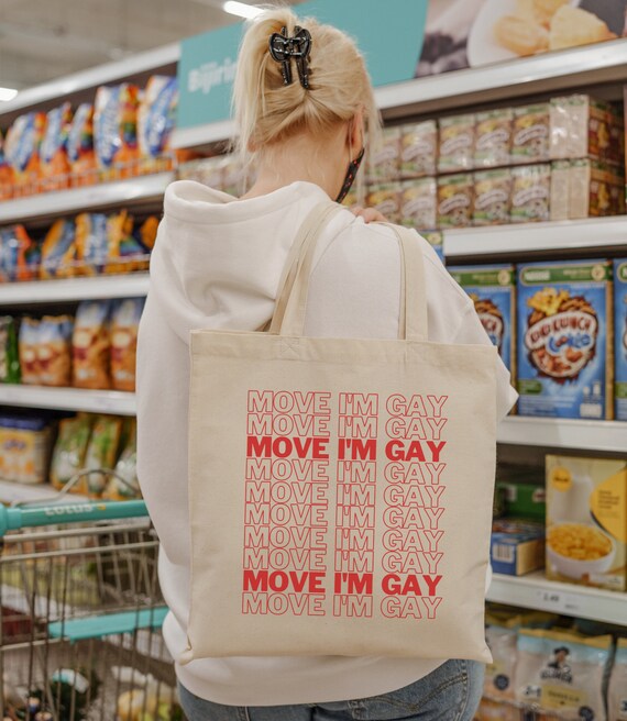 Verschieben Ich bin schwul Tote Bag Queer Pride schwules Tote LGBTQ Tote LGBTQ Tote schwules Mem lustige schwule Tasche lesbische Tasche bisexuell Tasche Etsy