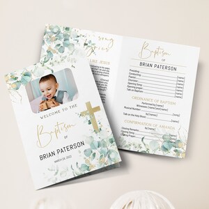May include: A baptism program with a photo of a child, gold cross, and floral accents. The program includes the text "Welcome to the Baptism of Brian Paterson, March 18, 2022." The inside pages list song lyrics and the order of service.