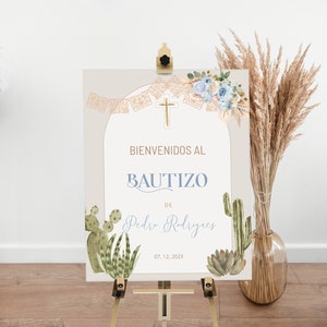 Spanish bautizo welcome sign template, cartel de bienvenida bautizo, bienvenidos al bautizo, cactus, editable religious welcome poster, P198