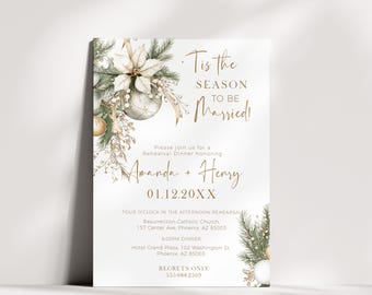 Winter Rehearsal Dinner Invitation Template, Tis the Season to be Married Invite, White Poinsettia Christmas Wedding Party, P296