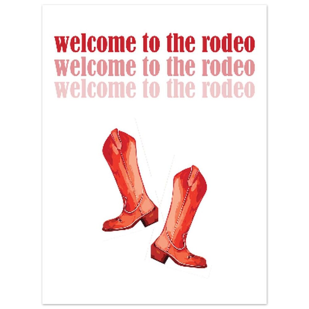 Welcome to the Rodeo Cowboy Boots Poster, Matte Paper Print - Etsy
