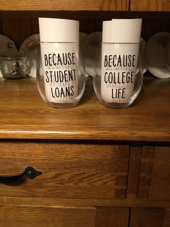 College Wine Glasses Stemless Wine Glasses Because College Etsy