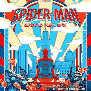 May include: A film poster for Spider-Man Brand New Day featuring a red and blue costumed figure sitting on a ledge overlooking a city skyline. The design includes floral elements, a scorpion icon, a skull icon, and text including July 29.
