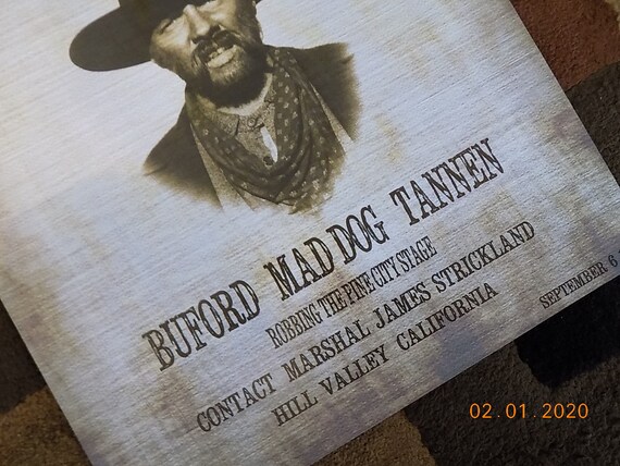 Back To The Future 3 Buford Mad Dog Tannen Wanted Etsy