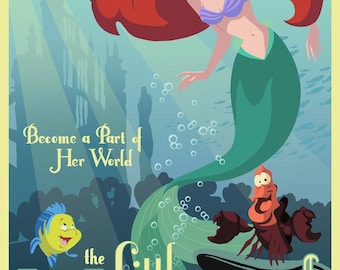 May include: A vintage-style poster featuring Ariel, the Little Mermaid, swimming in the ocean. The poster has a blue, green, and yellow color scheme and features the text "Become a Part of Her World" and "The Little Mermaid: Ariel's Undersea Adventure".
