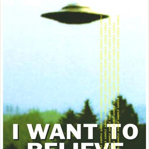 The X-Files I Want To Believe UFO 11" X 17" Collector's Poster B2G1F