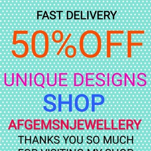 May include: A turquoise background with white polka dots features a sale announcement for unique designs. The text reads "FREE WORLD WIDE SHIPPING", "FAST DELIVERY", "50% OFF", "UNIQUE DESIGNS", "SHOP", "AFGEMSNJEWELLERY", "THANKS YOU SO MUCH", and "FOR VISITING MY SHOP".