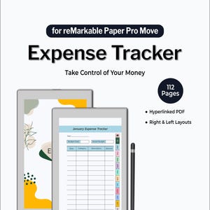 May include: A digital expense tracker for reMarkable Paper Pro Move. The image shows two tablets, one displaying a monthly expense sheet. The text reads "Expense Tracker" and "Take Control of Your Money." Includes 112 pages, a hyperlinked PDF, and right & left layouts.