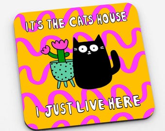 Cat's House Hardwood Coaster: Funny Cat Lover Gift