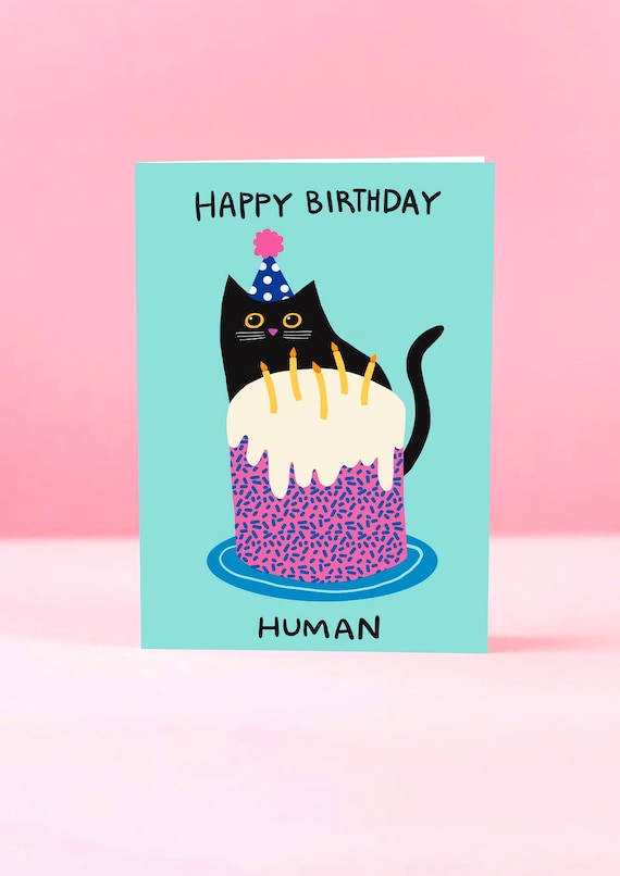 Happy Birthday Human greetings card