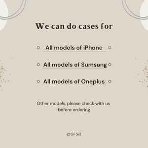 Puede incluir: Un fondo beige con un dise&ntilde;o gr&aacute;fico de c&iacute;rculos superpuestos. El texto "We can do cases for" est&aacute; en la parte superior de la imagen. Debajo del texto hay tres l&iacute;neas de texto: "All models of iPhone", "All models of Samsung" y "All models of OnePlus". El texto "Other models, please check with us before ordering" est&aacute; debajo de las tres l&iacute;neas de texto. El texto "@GFSIS" est&aacute; en la parte inferior de la imagen.