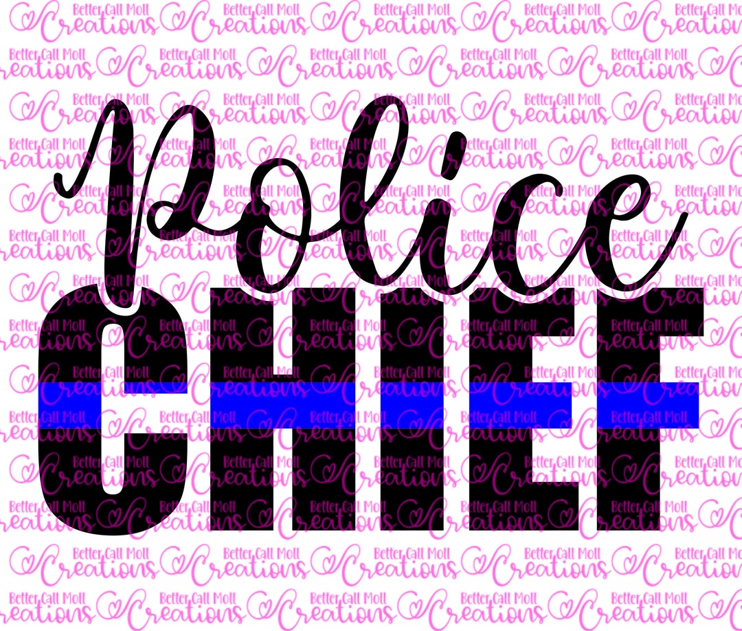 Police Chief Lettering Police Chief SVG and PNG Thin Blue Line - Etsy Australia