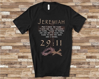 Jeremiah 29:11 Shirt, Christian T-Shirt, Christian T-Shirts, Spiritual Tees, Religious Tee, Graphic Design, Mens Clothing