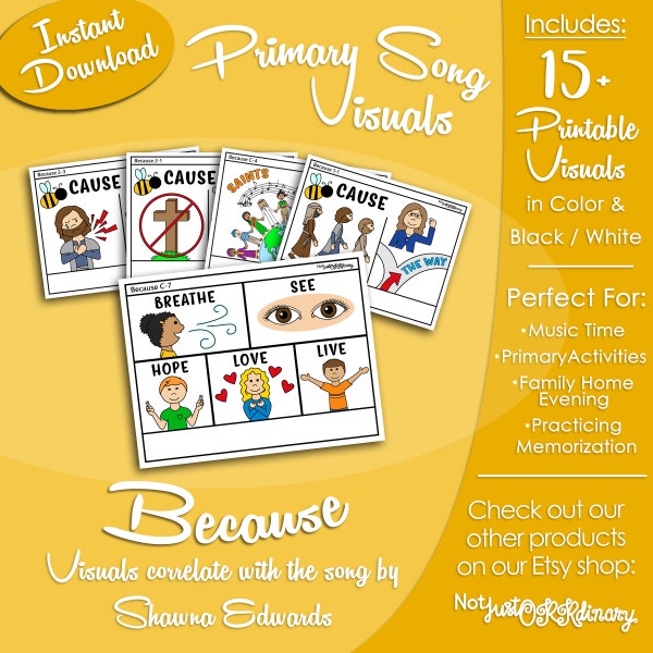 Because Song Visuals, Shawna Edwards, Latter-day Saint LDS Primary Singing Time, Printable Poster, Music Leader Help, Graphic Picture Image