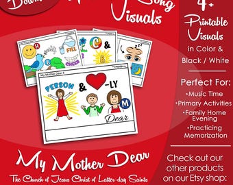 My Mother Dear Song Visuals, LDS Primary Singing Time Pictures (Printable Digital Download)