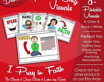I Pray in Faith Song Visuals, LDS Primary Singing Time Pictures (Printable Digital Download)