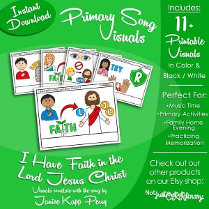 I Have Faith in the Lord Jesus Christ Song Visuals, LDS Primary Singing Time Pictures (Printable Digital Download)