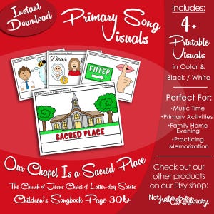 Our Chapel Is a Sacred Place Song Visuals, Latter-day Saint LDS Primary Singing Time, Printable, Music Leader Help, Songbook Picture Image