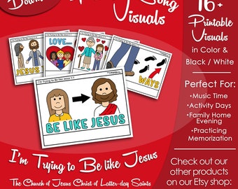 I'm Trying to Be Like Jesus Song Visuals, Latter-day Saint LDS Primary Singing Time, Printable Poster, Music Leader Help, Songbook Picture