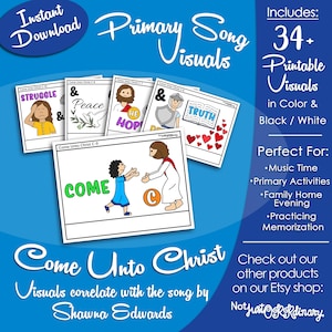 Come Unto Christ Song Visuals, Shawna Edwards, LDS Primary Singing Time Pictures (Printable Digital Download)