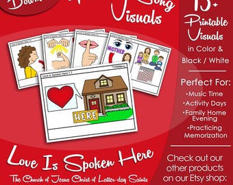 Love is Spoken Here Song Visuals, LDS Primary Singing Time Pictures (Printable Digital Download)