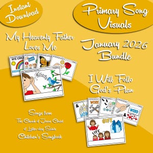 Paquete de imágenes para canciones de enero de 2026: Mi Padre Celestial me ama, Seguiré el plan de Dios, Imágenes de la Primaria SUD (Descarga digital imprimible)