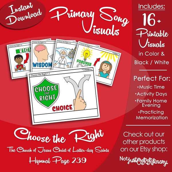 Choose the Right Song Visuals, Latter-day Saint LDS Primary Singing Time, Printable Poster, Music Leader, Songbook Graphic Picture Image