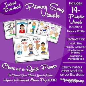 Close as a Quiet Song Visuals, LDS Primary Singing Time Pictures (Printable Digital Download)