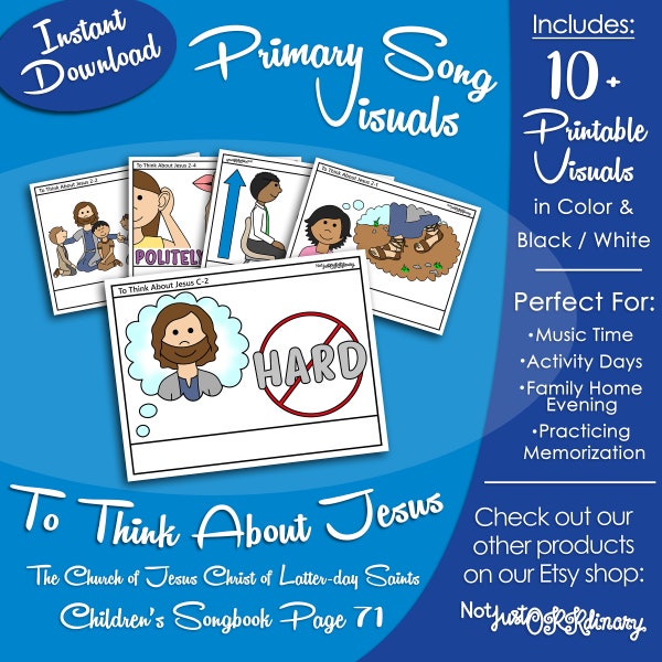 To Think About Jesus Song Visuals, Latter-day Saint LDS Primary Singing Time, Printable Poster, Music Leader Help, Songbook Picture Image