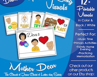 Mother Dear Song Visuals, LDS Primary Singing Time Pictures (Printable Digital Download)