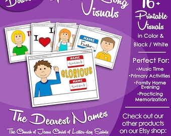 The Dearest Names Song Visuals, LDS Primary Singing Time Pictures (Printable Digital Download)