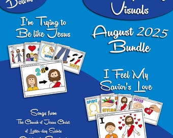 August 2025 Bundle Song Visuals, I&#39;m Trying to Be like Jesus, I Feel My Savior&#39;s Love, LDS Primary Printable Music Pictures Graphics