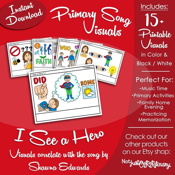 I See a Hero Song Visuals, Shawna Edwards, Latter-day Saint LDS Primary Singing Time, Printable Poster, Music Leader, Graphic Picture Image