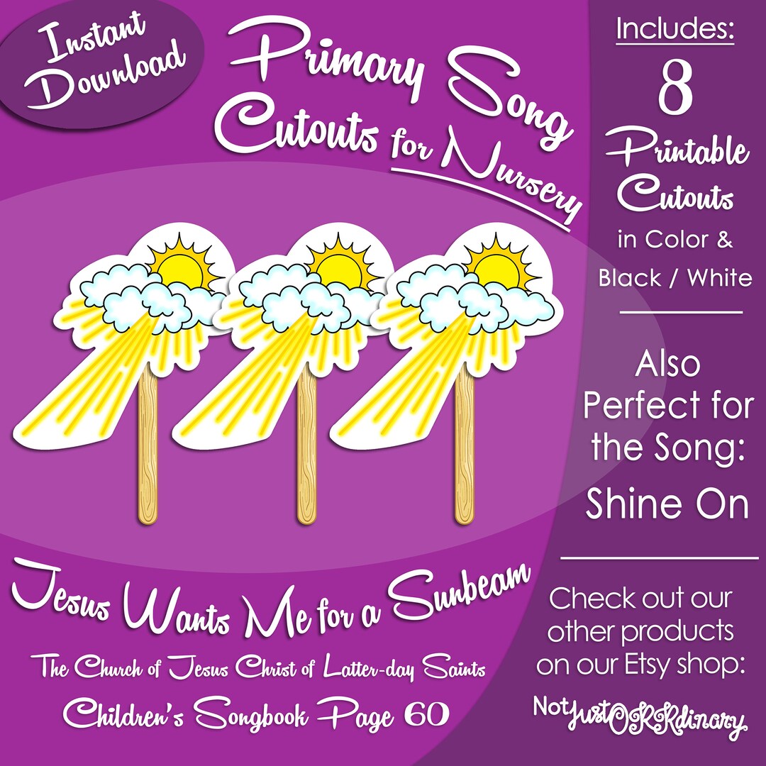 Jesus Wants Me for a Sunbeam Song Cutouts for NURSERY, Latter-day Saint