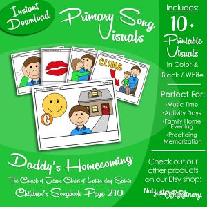 Daddy's Homecoming Song Visuals, LDS Primary Singing Time Pictures (Printable Digital Download)