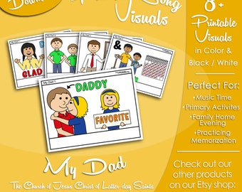 My Dad Song Visuals, Latter-day Saint LDS Primary Singing Time, Printable Poster, Music Leader Help, Songbook Graphic Picture Image