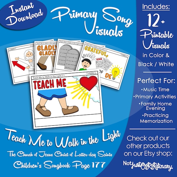 Teach Me to Walk in the Light Song Visuals, Latter-day Saint LDS Primary Singing Time, Printable Poster, Music Help, Songbook Picture Image