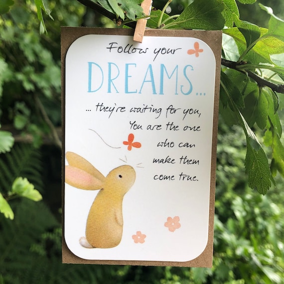 Follow Your Dreams Card Follow Your Dreams Card
