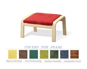 Könnte beinhalten: Ein helles Holzfußhocker mit rotem Kissen. Das Kissen hat ein dezentes Muster. Unter dem Hocker steht der Text "COVERS FOR POANG", zusammen mit Stoffmustern und den Wörtern "SlipcoversForSofa", "Fine Workmanship", "Machine Washable" und "Comfortable Touch".