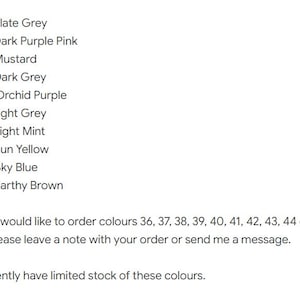 May include: A list of color options numbered 36 through 45, including Slate Grey, Dark Purple Pink, Mustard, Dark Grey, Orchid Purple, Light Grey, Light Mint, Sun Yellow, Sky Blue, and Earthy Brown, with instructions for ordering these colors.