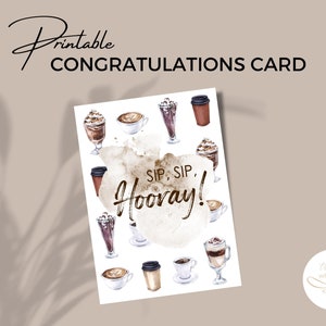 Tarjeta de felicitación de café, tarjeta de mejores deseos para imprimir, "Sip, Sip, Hooray", tazas de café con acuarela