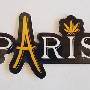Paris - Autocollant vinyle - Cali Slap - Weed 420 710 Autocollants de cannabis marijuana