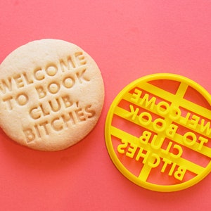 Welcome to Book Club, Bitches Cookie Cutter image 1