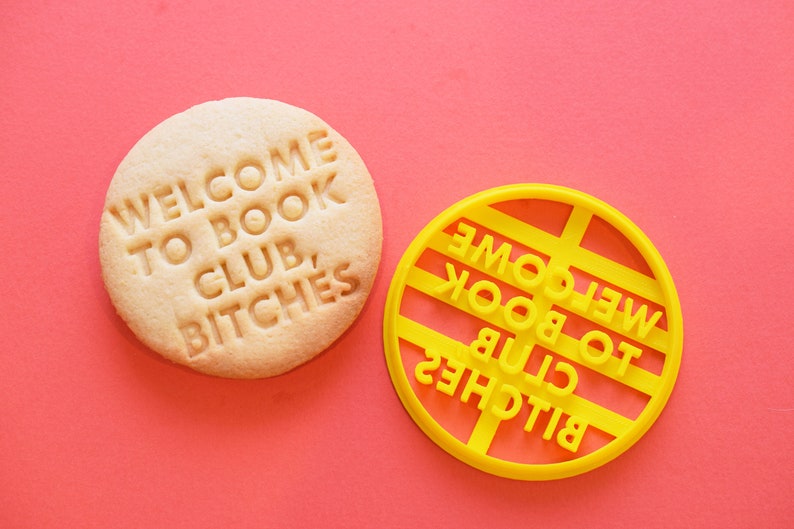 Welcome to Book Club, Bitches Cookie Cutter image 1
