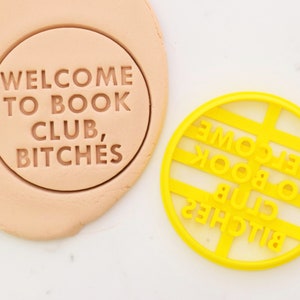 Welcome to Book Club, Bitches Cookie Cutter image 2