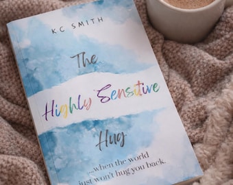 Highly Sensitive People Paperback Book | The Highly Sensitive Hug for HSPs and Empaths