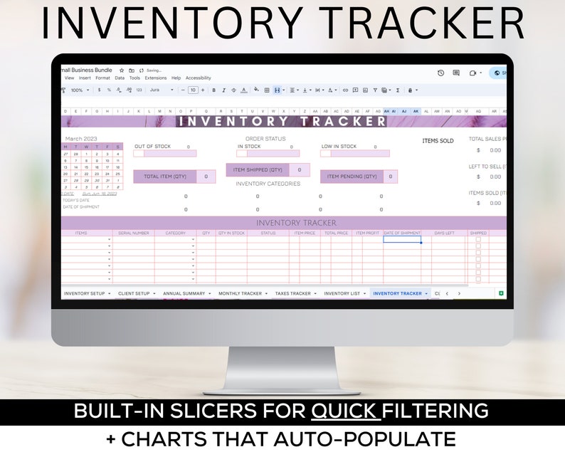 May include: A computer screen displaying a spreadsheet with a pink and purple floral design. The spreadsheet is titled "Inventory Tracker" and includes sections for order status, inventory categories, items sold, and total sales. The spreadsheet also includes a calendar for March 2023.