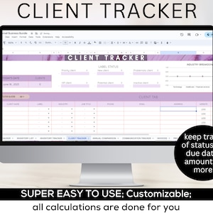 May include: A computer screen displaying a spreadsheet with the title "Client Tracker". The spreadsheet is designed to track client information, including name, label, industry, job title, phone, email, address, and website. The spreadsheet also includes a section for tracking client status and industry breakdown. The text "keep track of status by due date, amount, & more" is displayed on the right side of the screen.